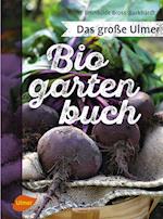 Das große Ulmer Biogarten-Buch