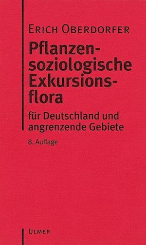 Pflanzensoziologische Exkursionsflora