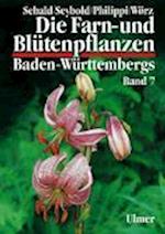 Die Farn- und Blütenpflanzen Baden-Württembergs 07