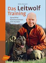 Das Leitwolf-Training