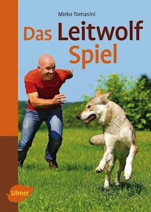 Das Leitwolf-Spiel