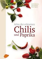 Atlas der erlesenen Chilis und Paprika