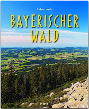 Reise durch Bayerischer Wald