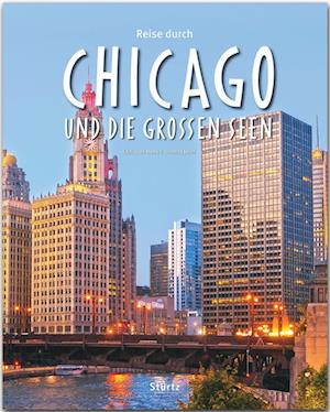 Reise durch Chicago und die Großen Seen