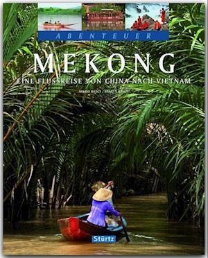 Abenteuer Mekong