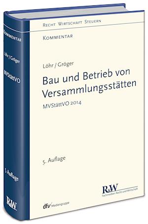 Bau und Betrieb von Versammlungsstätten