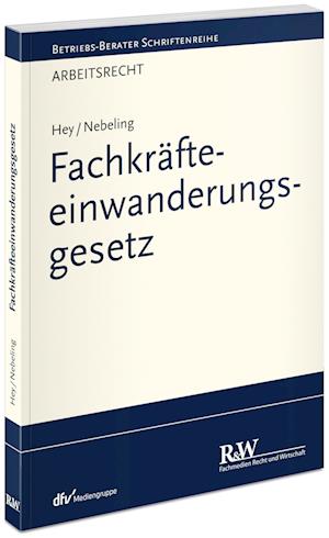 Fachkräfteeinwanderungsgesetz