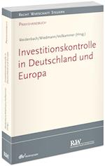 Investitionskontrolle in Deutschland und Europa