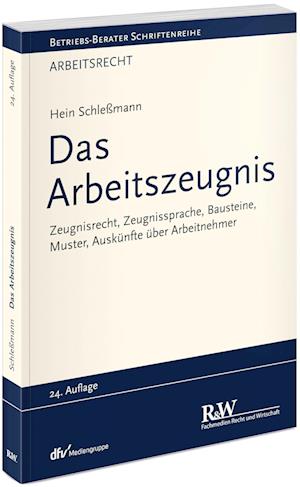 Das Arbeitszeugnis