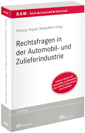 Rechtsfragen in der Automobil- und Zulieferindustrie