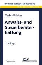 Anwalts- und Steuerberaterhaftung