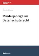 Minderjährige im Datenschutzrecht