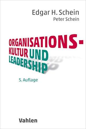 Få Organisationskultur und Leadership Edgar H Schein som bog på tysk