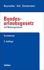 BUrlG - Bundesurlaubsgesetz mit Nebengesetzen