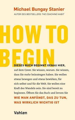 How to begin