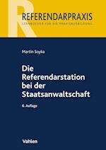 Die Referendarstation bei der Staatsanwaltschaft