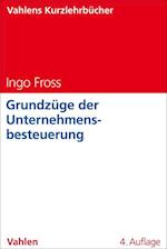 Grundzüge der Unternehmensbesteuerung