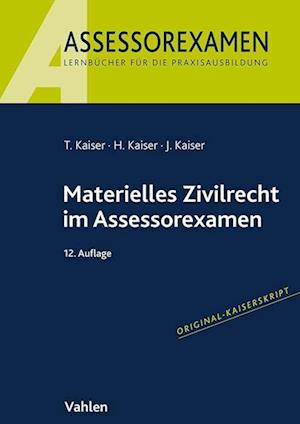 Materielles Zivilrecht im Assessorexamen