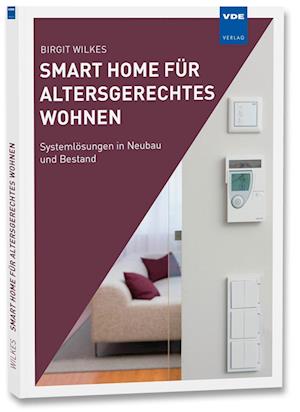 Smart Home für altersgerechtes Wohnen