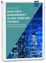 Qualitätsmanagement in der Gebäudetechnik