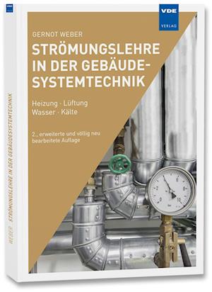 Strömungslehre in der Gebäudesystemtechnik