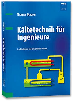 Kältetechnik für Ingenieure