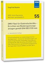 EMV-Fibel für Elektrofachkräfte - Errichten von Niederspannungsanlagen gemäß DIN VDE 0100-444