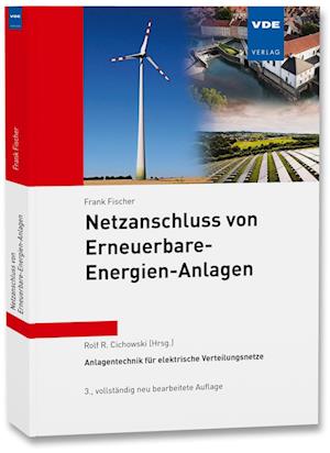 Netzanschluss von Erneuerbare-Energien-Anlagen