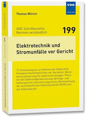 Elektrotechnik und Stromunfälle vor Gericht