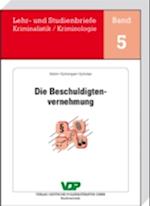 Die Beschuldigtenvernehmung