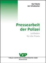 Pressearbeit der Polizei