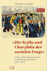 »Die Scylla und Charybdis der socialen Frage«