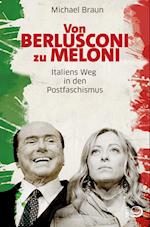 Von Berlusconi zu Meloni