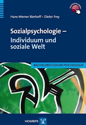 Sozialpsychologie - Individuum und soziale Welt