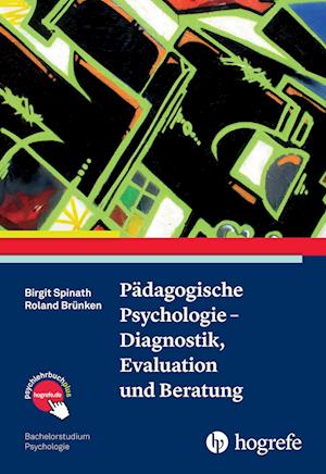 Pädagogische Psychologie - Diagnostik, Evaluation und Beratung