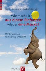 Wie mache ich aus einem Elefanten wieder eine Mücke?