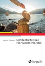 Selbstunterstützung für Psychotherapeuten
