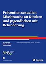 Prävention sexuellen Missbrauchs an Kindern und Jugendlichen mit Behinderung
