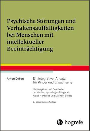 Psychische Störungen und Verhaltensauffälligkeiten bei Menschen mit intellektueller Beeinträchtigung