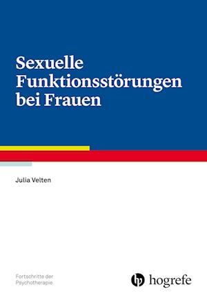 Sexuelle Funktionsstörungen bei Frauen