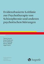 Evidenzbasierte Leitlinie zur Psychotherapie von Schizophrenie und anderen psychotischen Störungen