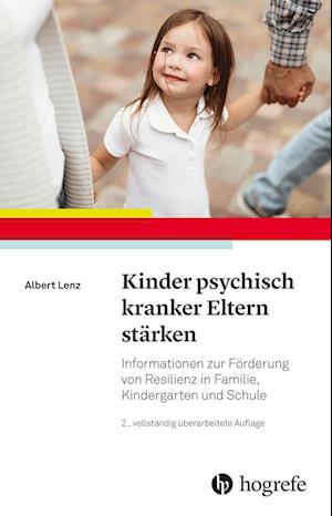 Kinder psychisch kranker Eltern stärken