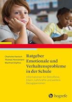 Ratgeber Emotionale und Verhaltensprobleme in der Schule