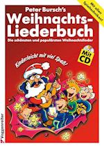 Peter Burschs Weihnachtsliederbuch. Inkl. CD