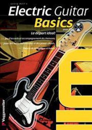 Electric Guitar Basics, French Edition