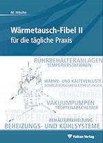 Wärmetausch-Fibel, Band II