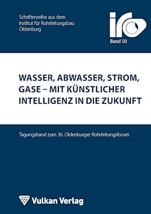 Wasser, Abwasser, Strom, Gase - mit Künstlicher Intelligenz in die Zukunft