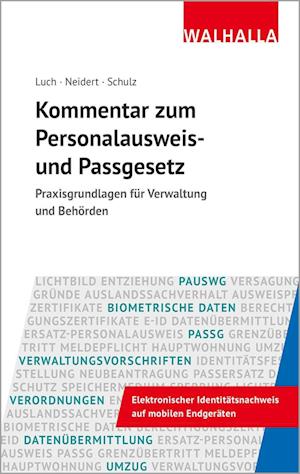 Kommentar zum Personalausweis- und Passgesetz