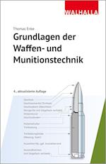 Grundlagen der Waffen- und Munitionstechnik