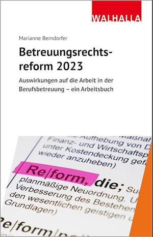 Betreuungsrechtsreform 2023